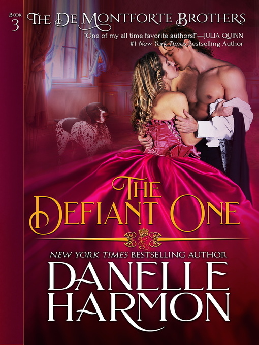 Title details for The Defiant One by Danelle Harmon - Available
